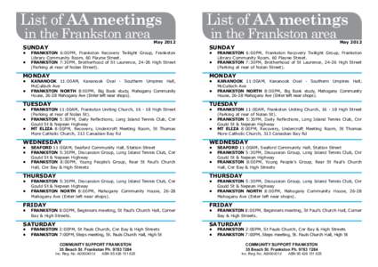 List of AA meetings in the Frankston area SUNDAY  May 2012