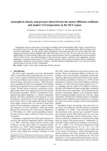 Earth Planets Space, 56, 249–258, 2004  Atmospheric density and pressure inferred from the meteor diffusion coefficient and airglow O2 b temperature in the MLT region H. Takahashi1 , T. Nakamura2 , K. Shiokawa3 , T. Ts