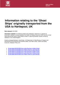 Information relating to the ‘Ghost Ships’ originally transported from the USA to Hartlepool, UK
