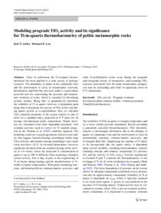 Contrib Mineral Petrol:23 DOIs00410ORIGINAL PAPER  Modeling prograde TiO2 activity and its significance