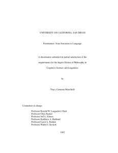 UNIVERSITY OF CALIFORNIA, SAN DIEGO  Prominence: from Sensation to Language A dissertation submitted in partial satisfaction of the requirements for the degree Doctor of Philosophy in