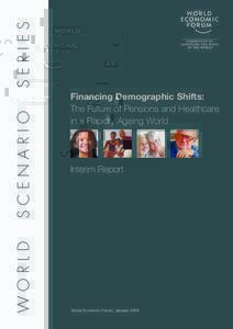 SERIES SCENARIO WORLD Financing Demographic Shifts: The Future of Pensions and Healthcare