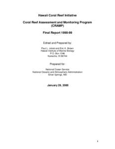 Hawaii Coral Reef Initiative Coral Reef Assessment and Monitoring Program (CRAMP) Final ReportEdited and Prepared by: