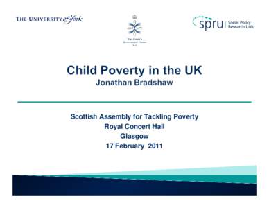 Scottish Assembly for Tackling Poverty Royal Concert Hall Glasgow 17 February 2011  