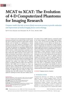 INVITED PAPER MCAT to XCAT: The Evolution of 4-D Computerized Phantoms for Imaging Research