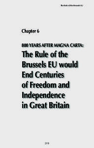 The Rule of the Brussels EU  ChapterYEARS AFTER MAGNA CARTA:  The Rule of the