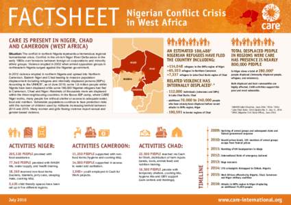 FACTSHEET  Nigerian Conflict Crisis in West Africa  CARE IS PRESENT IN NIGER, CHAD