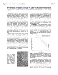 Eighth International Conference on Mars[removed]pdf REINTERPRETING THE IMPACT CRATERS OF THE NORTH POLAR LAYERED DEPOSITS, MARS. M.E. Landis1, S. Byrne1, I.J. Daubar1, K.E. Herkenhoff2, C.M. Dundas2 1 Lunar and Plan