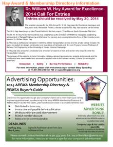 Hay Award & Membership Directory Information Dr. William W. Hay Award for Excellence 2014 Call For Entries Entries should be received by May 30, 2014 The selection process for the 16th Annual Dr. W. W. Hay Award for Exce