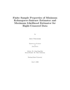 Finite Sample Properties of Minimum Kolmogorov-Smirnov Estimator and Maximum Likelihood Estimator for Right-Censored Data  by