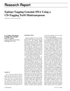 Research Report Epitope Tagging Genomic DNA Using a CD-Tagging Tn10 Minitransposon BioTechniques 32:FebruaryC.A. Telmer, P.B. Berget,
