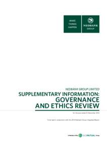 NEDBANK GROUP LIMITED  SUPPLEMENTARY INFORMATION: Governance and Ethics Review