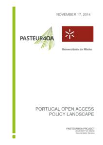 Open access / Academic publishing / Publishing / Knowledge / Academia / Communication / Research / Open-access mandate / SHERPA / Institutional repository / Registry of Open Access Repositories Mandatory Archiving Policies / Higher education in Portugal