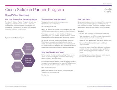 At-A-Glance  Cisco Solution Partner Program Cisco Partner Ecosystem Get Your Share of an Exploding Market