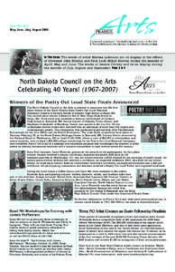 Issue No[removed]May, June, July, August 2008 In This Issue: The works of artist Marsha Lehmann are on display in the offices of Governor John Hoeven and First Lady Mikey Hoeven during the months of April, May and June. Th