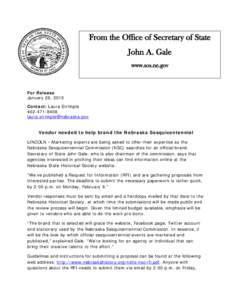 From the Office of Secretary of State John A. Gale www.sos.ne.gov For Release January 26, 2015