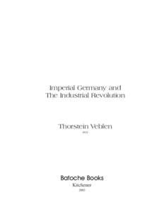 Imperial Germany and The Industrial Revolution Thorstein Veblen 1915
