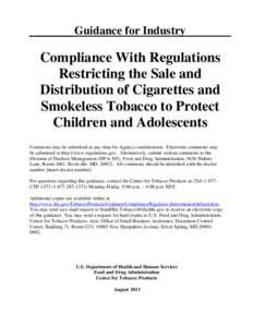 Compliance With Regulations Restricting the Sale and Distribution of Cigarettes and Smokeless Tobacco to Protect Children and Adolescents