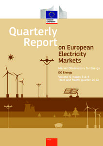 Quarterly Report on European 				 Electricity Markets  Market Observatory for Energy