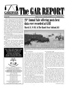 SpringPROUD TO BE A FOUNDING MEMBER OF U.S. PREMIUM BEEF Editor’s Note: This issue of The GAR Report features a detailed look at our 28th Annual