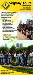 Segway Tours OF MINNESOTAHumanOnAStick.com  Take a 2½ hour scenic tour