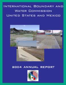 MexicoUnited States border / Southwestern United States / Colorado River / International Boundary and Water Commission / Rio Grande / International Diversion Dam / San Juan River / Amistad Dam / Urban water management in Monterrey /  Mexico