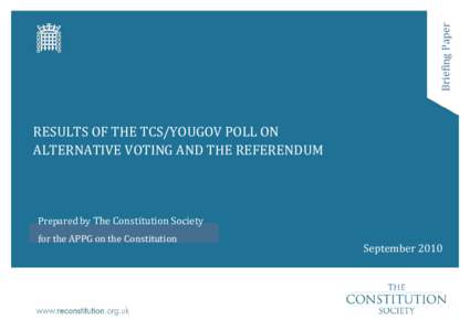 Electoral systems / Political philosophy / Voting / Instant-runoff voting / Voting system / Parliamentary Voting System and Constituencies Act / Referendum / Politics / Electoral reform in the United Kingdom / United Kingdom Alternative Vote referendum