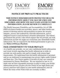 NOTICE OF PRIVACY PRACTICES THIS NOTICE DESCRIBES HOW PROTECTED HEALTH INFORMATION ABOUT YOU MAY BE USED AND DISCLOSED AND HOW YOU MAY GAIN ACCESS TO THIS INFORMATION. PLEASE REVIEW IT CAREFULLY. The Health Insurance Por
