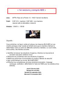 « 1er secours y compris AED «  Lieu : APTN Rue de la PlaineYverdon-les-Bains
