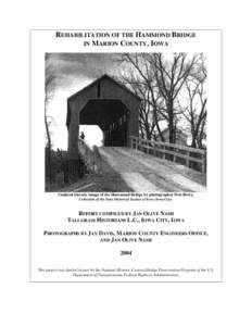 Rehabilitation of the Hammond Bridge in Marion County, Iowa