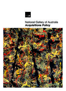 National Gallery of Australia Acquisitions Policy Contents Introduction