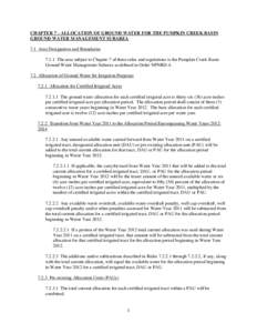 CHAPTER 7 – ALLOCATION OF GROUND WATER FOR THE PUMPKIN CREEK BASIN GROUND WATER MANAGEMENT SUBAREA 7.1 Area Designation and BoundariesThe area subject to Chapter 7 of these rules and regulations is the Pumpkin C