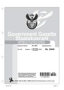 Government Gazette Staatskoerant R EPU B LI C OF S OUT H AF RICA REPUBLIEK VAN SUID-AFRIKA No. 9867