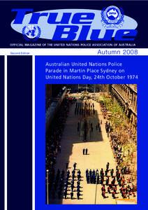 OFFICIAL MAGAZINE MAGAZINE OF OF THE THE UNITED UNITED NATIONS NATIONS POLICE