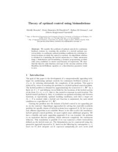 Theory of optimal control using bisimulations Mireille Broucke† , Maria Domenica Di Benedetto‡† , Stefano Di Gennaro‡ , and Alberto Sangiovanni-Vincentelli† †  Dept. of Electrical Engineering and Computer Sci