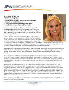 Laurie Dhue • News Anchor, TheBlaze • Veteran News Anchor (CNN, MSNBC and Fox News)