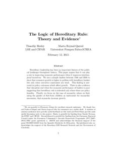 The Logic of Hereditary Rule: Theory and Evidence Timothy Besley LSE and CIFAR  Marta Reynal-Querol