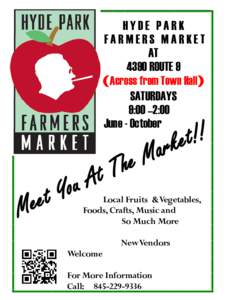 HYDE PARK FARMERS MARKET AT 4390 ROUTE 9 (Across from Town Hall) SATURDAYS