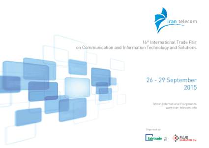 iran telecom  16th International Trade Fair on Communication and Information Technology and SolutionsSeptember