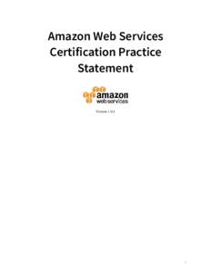 Amazon Web Services Certification Practice Statement Version 1.0.2