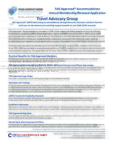 TAG Approved® Accommodations Annual Membership/Renewal Application Travel Advocacy Group  TAG Approved® LGBTQ-Welcoming Accommodations through Research, Education and Best Practices