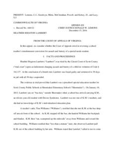 PRESENT: Lemons, C.J., Goodwyn, Mims, McClanahan, Powell, and Kelsey, JJ., and Lacy, S.J. COMMONWEALTH OF VIRGINIA OPINION BY CHIEF JUSTICE DONALD W. LEMONS December 15, 2016