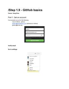 /Step 1.9 ­ GitHub basics  Owner: Hang Zhao  Part 1. Get an account  Our example account is the following:  /cat­cd Github : greta­p  