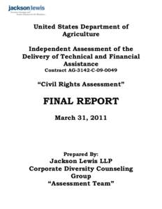 United States Department of Agriculture Independent Assessment of the Delivery of Technical and Financial Assistance Contract AG-3142-C[removed]