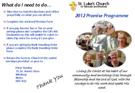 What do I need to do…  Take time to read the brochure and reflect prayerfully on what you can afford St. Luke’s Church for Shireoaks and Rhodesia