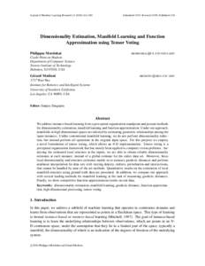 Journal of Machine Learning Research450  Submitted 11/07; Revised 11/09; Published 1/10 Dimensionality Estimation, Manifold Learning and Function Approximation using Tensor Voting