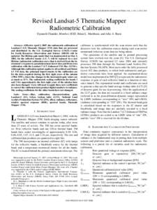 490  IEEE GEOSCIENCE AND REMOTE SENSING LETTERS, VOL. 4, NO. 3, JULY 2007 Revised Landsat-5 Thematic Mapper Radiometric Calibration