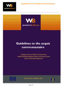 Guidelines to the Acquis Communautaire  Page 1/29 Guidelines to the Acquis Communautaire