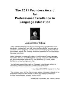 The 2011 Founders Award for Professional Excellence in Language Education  Janice Holter Kittok