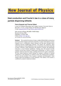New Journal of Physics The open–access journal for physics Heat conduction and Fourier’s law in a class of many particle dispersing billiards Pierre Gaspard and Thomas Gilbert